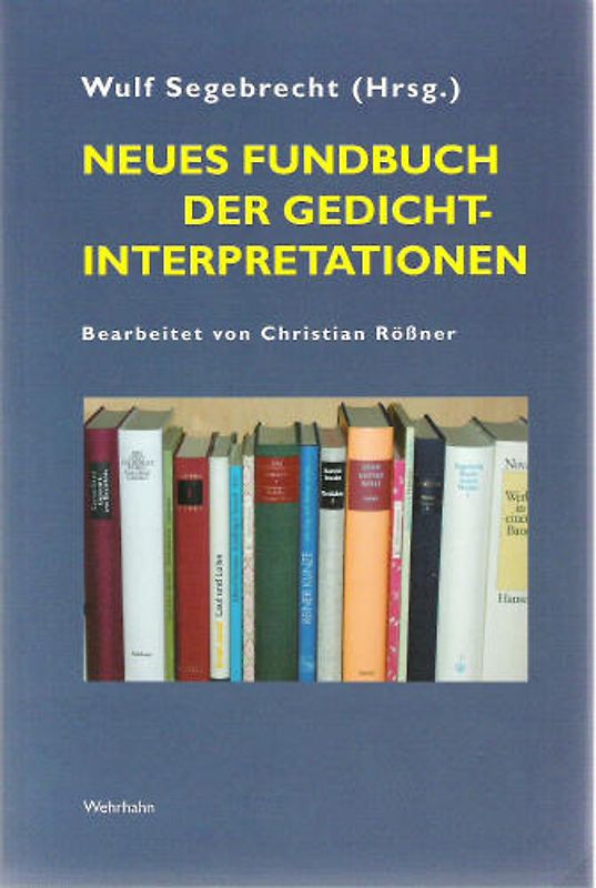 Neues Fundbuch der Gedichtinterpretationen