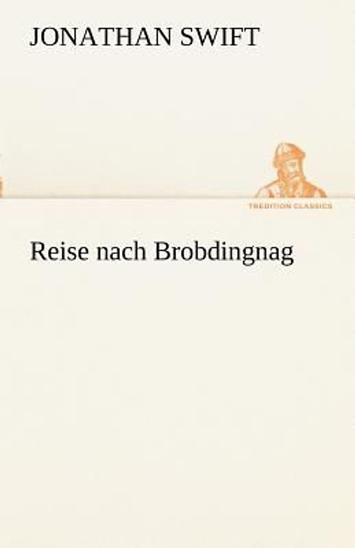 Reise nach Brobdingnag
