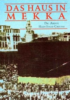 Das Haus in Mekka