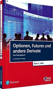 Optionen, Futures und andere Derivate - Das Übungsbuch