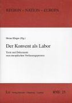 Der Konvent als Labor