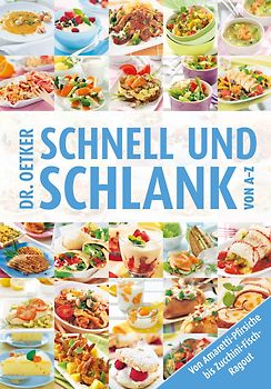 Schnell und Schlank von A-Z