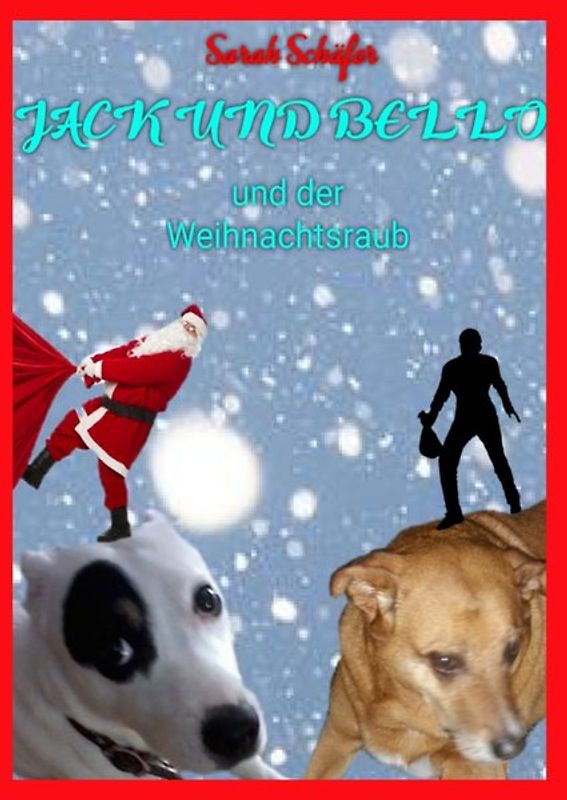 Jack und Bello (Band 1)