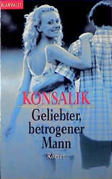 Geliebter, betrogener Mann