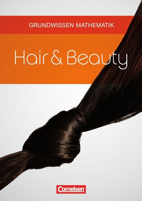 Hair & Beauty / Grundwissen Mathematik
