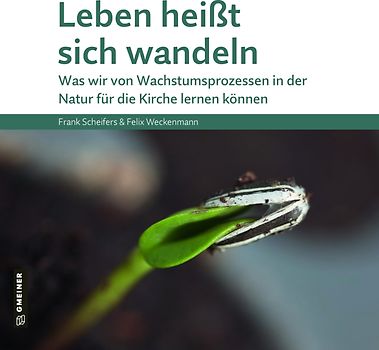 Leben heißt sich wandeln