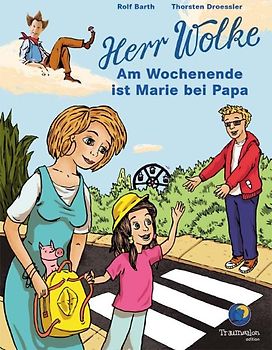 Herr Wolke. Am Wochenende ist Marie bei Papa