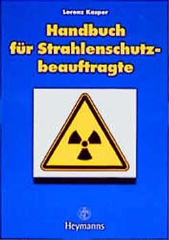 Handbuch für den Strahlenschutzbeauftragten