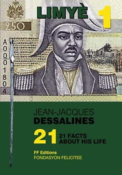 Jean-Jacques Dessalines: 21 Facts About His Life