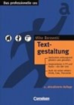 Das professionelle 1 x 1 / Textgestaltung