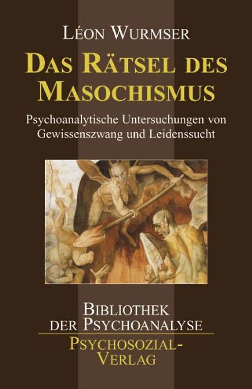 Das Rätsel des Masochismus