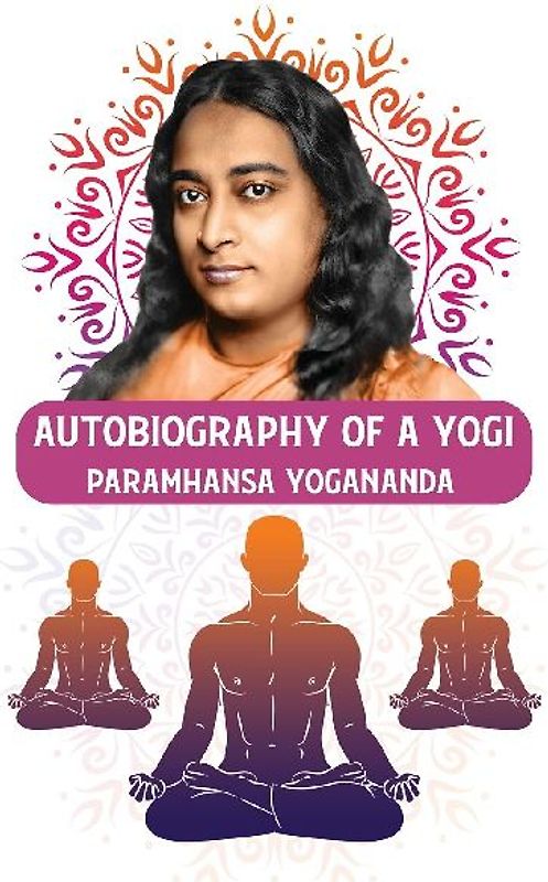 Autobiography of a Yogi