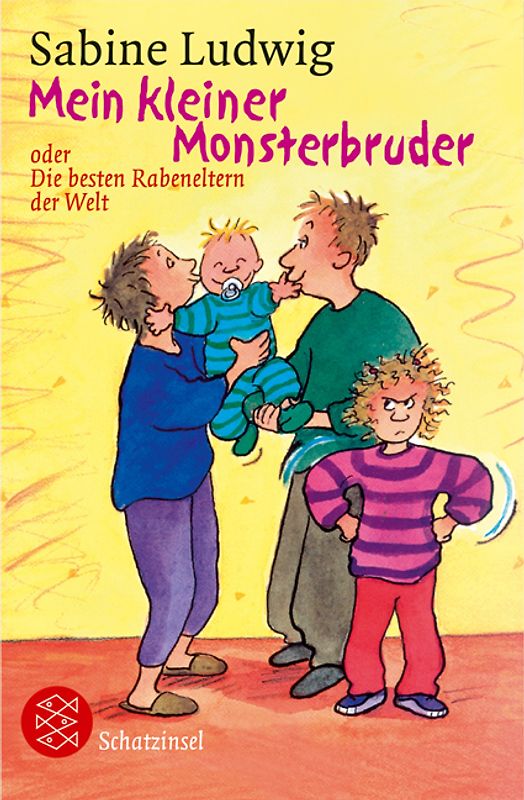 Mein kleiner Monsterbruder. oder Die besten Rabeneltern der Welt