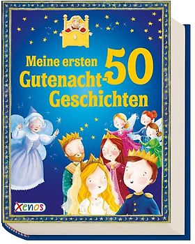 Meine ersten 50 Gutenacht-Geschichten