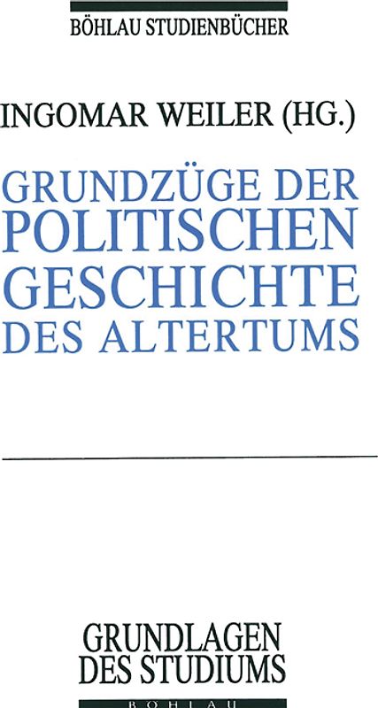 Grundzüge der politischen Geschichte des Altertums