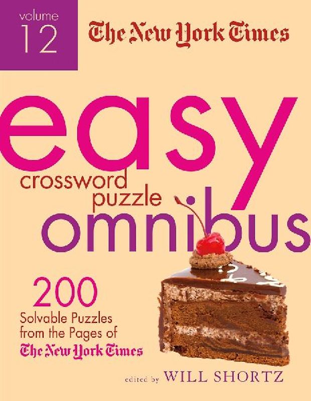 The New York Times Easy Crossword Puzzle Omnibus, Volume 12