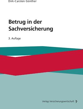 Betrug in der Sachversicherung