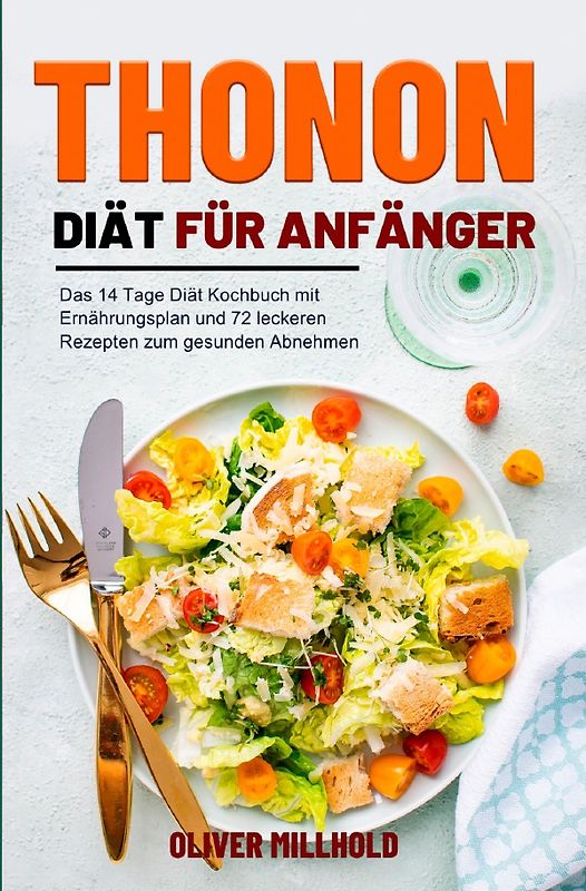 Thonon Diät für Anfänger