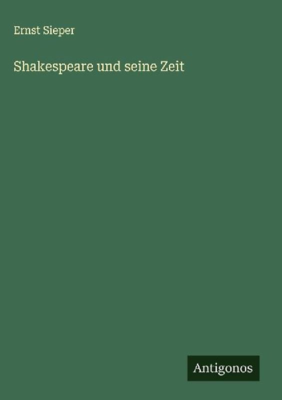 Shakespeare und seine Zeit