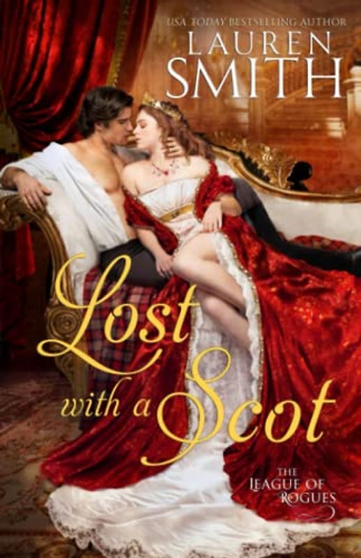 Lost with a Scot (The League of Rogues, Band 17)