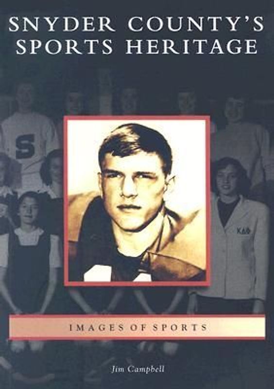 Snyder County's Sports Heritage