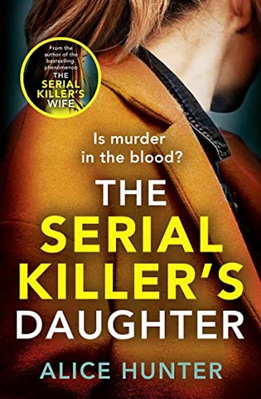 The Serial Killer's Daughter. TV Tie-In