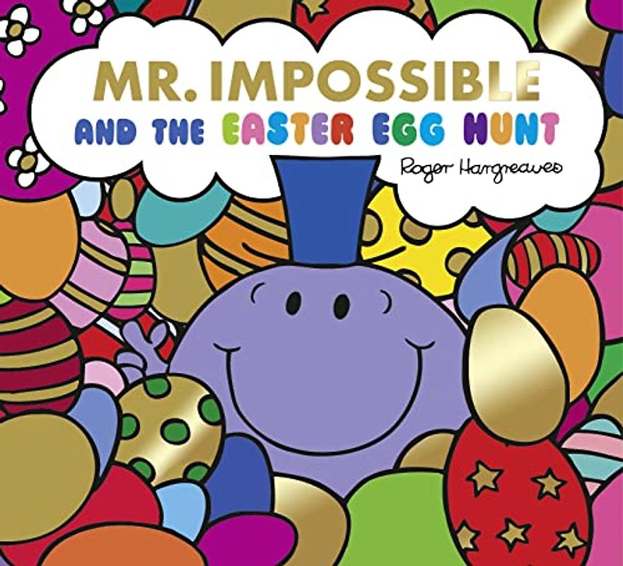Mr Impossible and The Easter Egg Hunt - Story Library Format