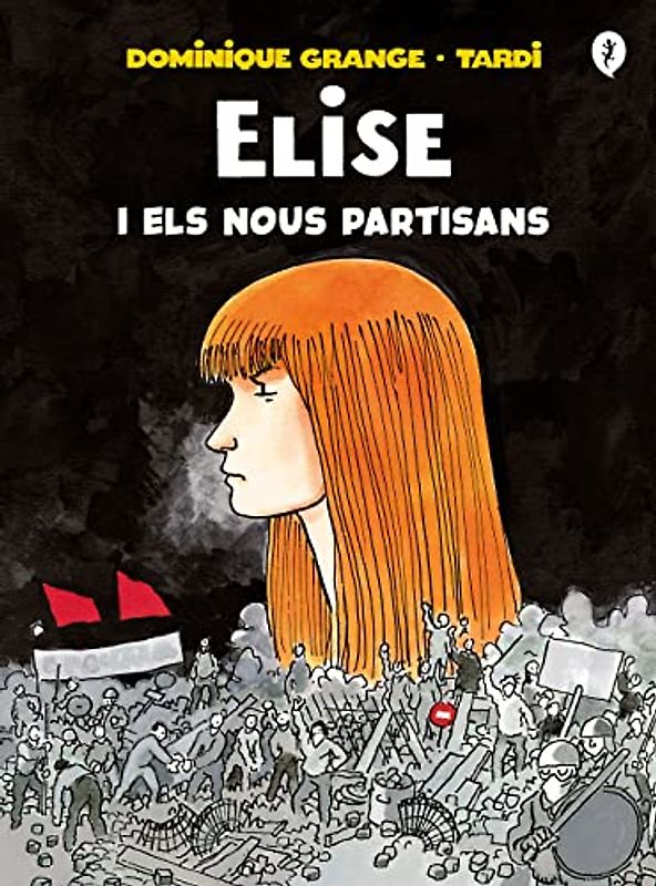 Elise i els nous partisans (Salamandra Graphic)