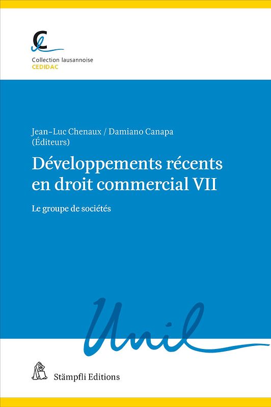 Développements récents en droit commercial VII