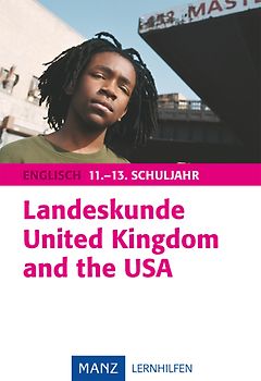 Landeskunde United Kingdom and the USA