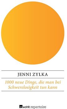 1000 neue Dinge, die man bei Schwerelosigkeit tun kann