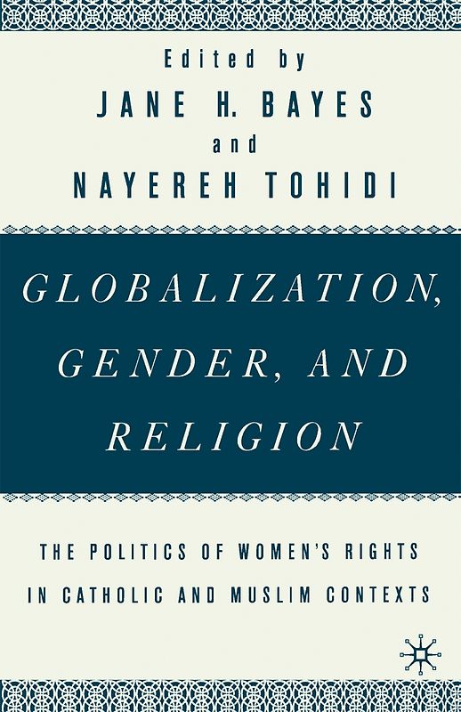 Globalization, Gender, and Religion