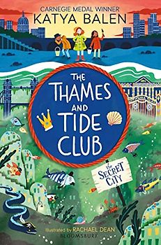 The Thames and Tide Club: The Secret City