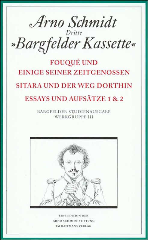 Bargfelder Ausgabe. Werkgruppe III: Essays und Biographisches