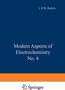 Modern Aspects of Electrochemistry No. 4