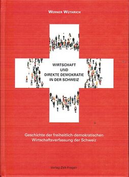 Wirtschaft und direkte Demokratie in der Schweiz