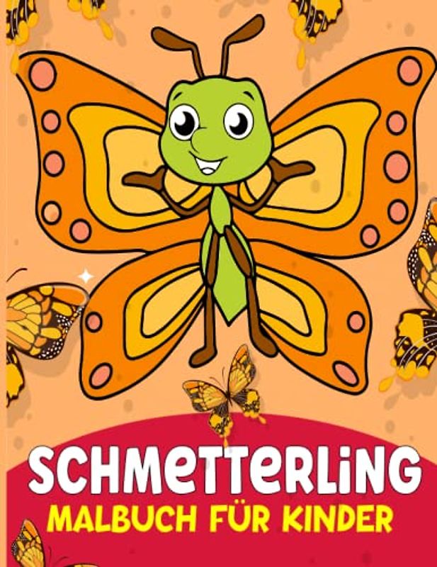 Schmetterling Malbuch für Kinder: Ausmalbuch für Jungen und Mädchen von 3-7 Jahren | 52 Malvorlagen mit Niedlichen Schmetterling