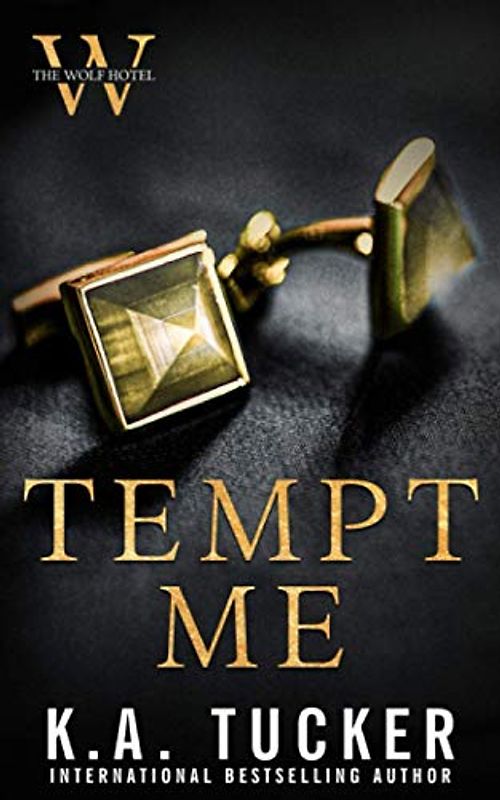 Tempt Me (The Wolf Hotel, Band 1)
