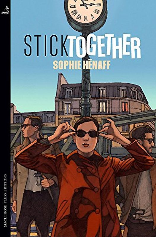 Stick Together (Awkward Squad, Band 2)