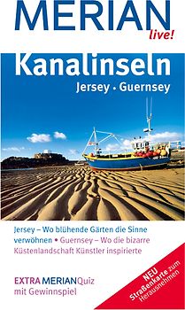 MERIAN live! Reiseführer Kanalinseln Jersey Guernsey