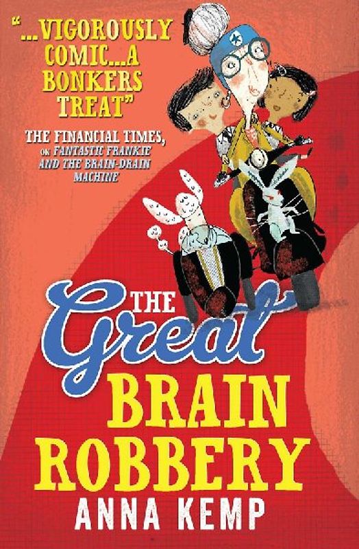 The Great Brain Robbery