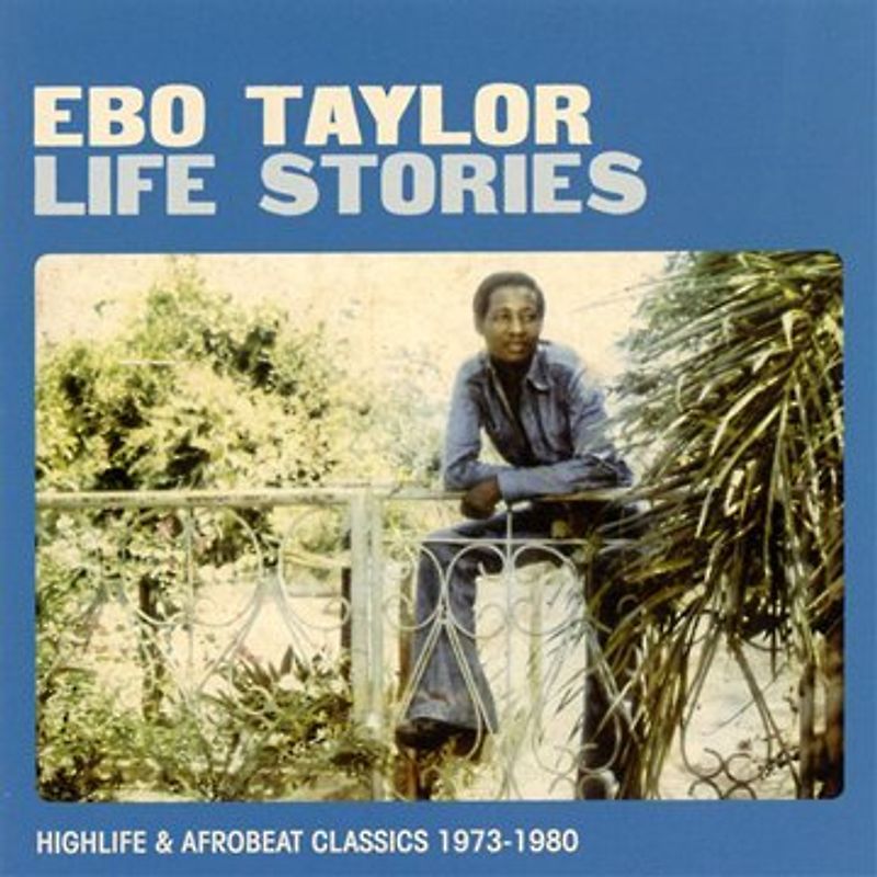 Taylor,Ebo - Life Stories