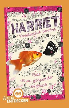 Harriet. Versehentlich berühmt