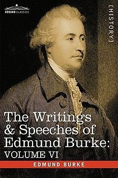 The Writings & Speeches of Edmund Burke