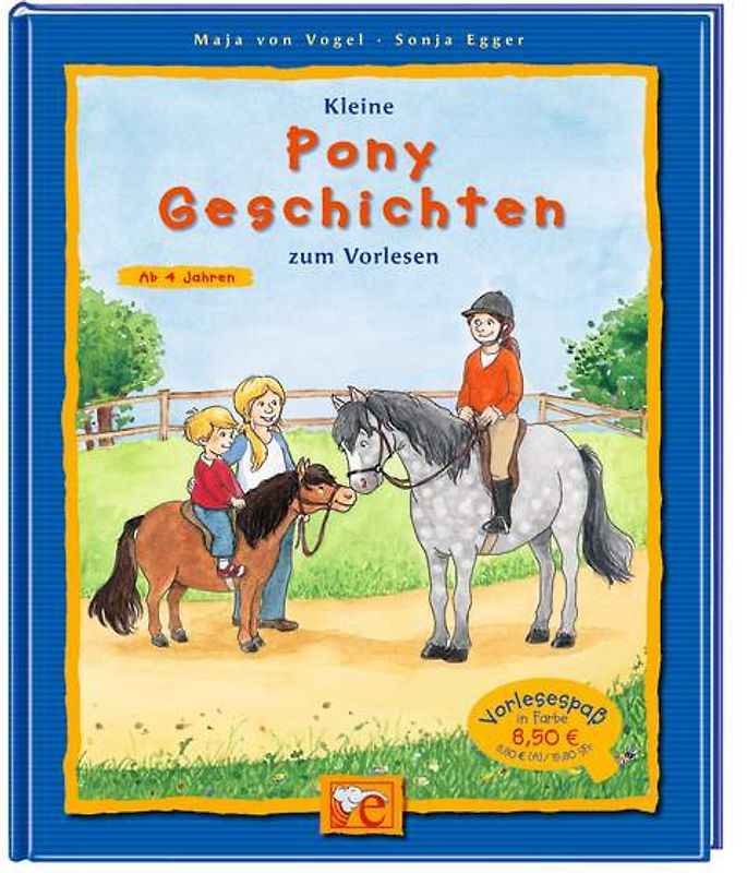 Kleine Pony-Geschichten zum Vorlesen