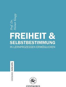 Freiheit & Selbstbestimmung