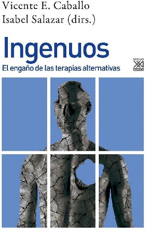Ingenuos : el engaño de las terapias alternativas