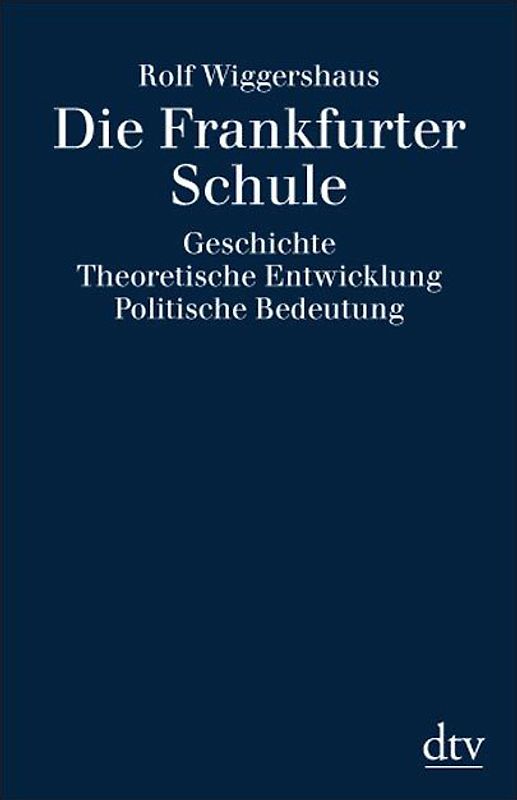 Die Frankfurter Schule