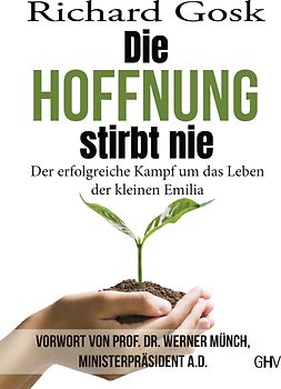 Die Hoffnung stirbt nie