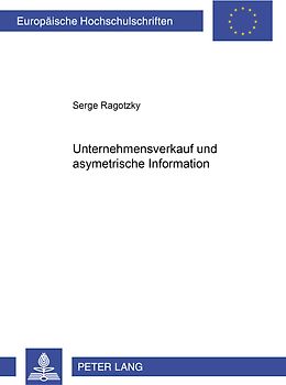 Unternehmensverkauf und asymmetrische Information